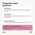 Frequently asked questions about the menstrual cup, and the Lunette fit promise
